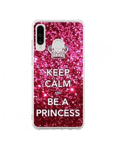 Coque Huawei P30 Lite Keep Calm and Be A Princess - Nico