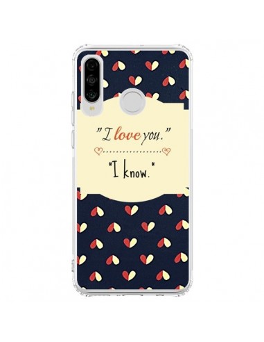 Coque Huawei P30 Lite I love you - R Delean