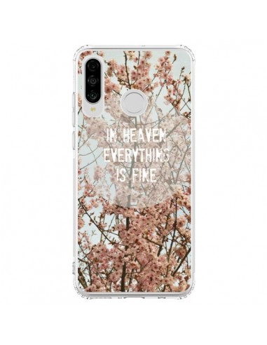 Coque Huawei P30 Lite In heaven everything is fine paradis fleur - R Delean