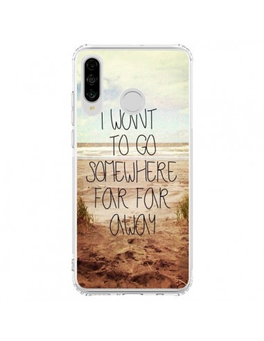 Coque Huawei P30 Lite I want to go somewhere - Sylvia Cook