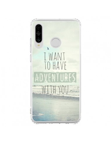 Coque Huawei P30 Lite I want to have adventures with you - Sylvia Cook