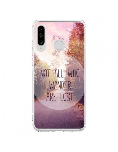 Coque Huawei P30 Lite Not all who wander are lost - Sylvia Cook