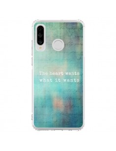 Coque Huawei P30 Lite The heart wants what it wants Coeur...