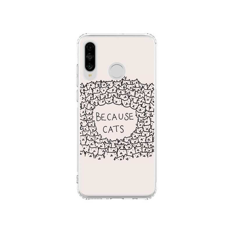 Coque Huawei P30 Lite Because Cats chat - Santiago Taberna