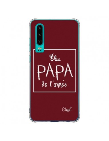 Coque Huawei P30 Elu Papa de l'Année Rouge Bordeaux - Chapo