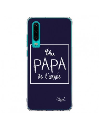 Coque Huawei P30 Elu Papa de l'Année Bleu Marine - Chapo