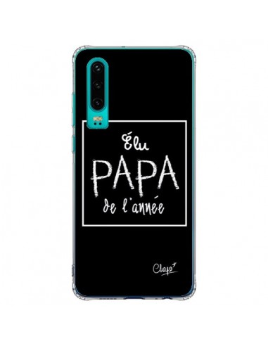 Coque Huawei P30 Elu Papa de l'Année Noir - Chapo