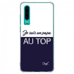 Coque Huawei P30 Je suis un Papa au Top Bleu Marine - Chapo