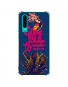 Coque Huawei P30 Give me a summer to remember souvenir...