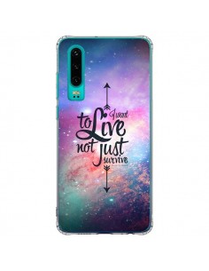 Coque Huawei P30 I want to live Je veux vivre - Eleaxart