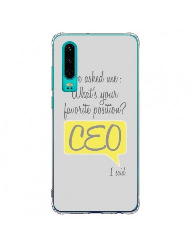 Coque Huawei P30 What's your favorite position CEO I said, jaune - Shop Gasoline