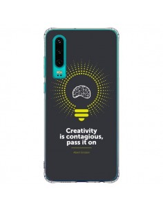 Coque Huawei P30 Creativity is contagious, Einstein -...