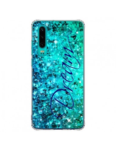 Coque Huawei P30 Dream - Ebi Emporium