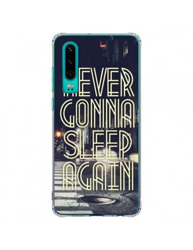 Coque Huawei P30 Never Gonna Sleep New York City - Javier Martinez