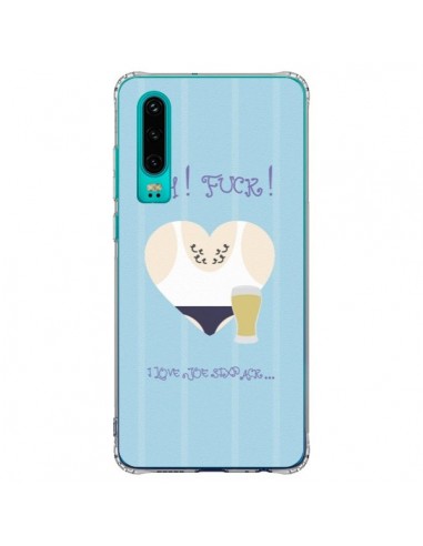 Coque Huawei P30 Homme Man Fuck Love Coeur Amour - Julien Martinez