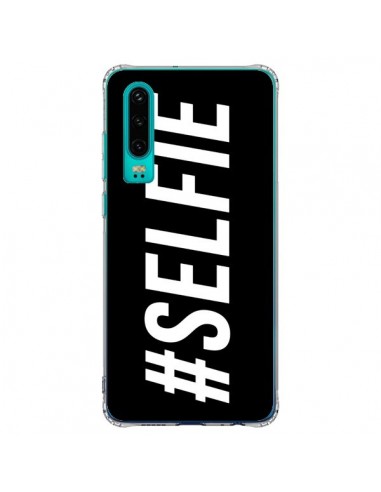 Coque Huawei P30 Hashtag Selfie Noir Horizontal - Jonathan Perez