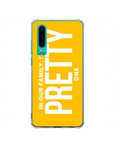 Coque Huawei P30 In our family i'm the Pretty one -...