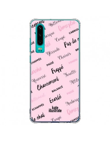 Coque Huawei P30 Ballerina Ballerine Mots - kateillustrate