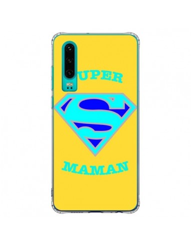 Coque Huawei P30 Super Maman Superman - Laetitia