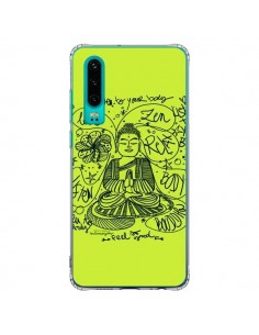 Coque Huawei P30 Buddha Listen to your body Love Zen...