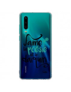 Coque Huawei P30 J'aime la poésie et le daiquiri...