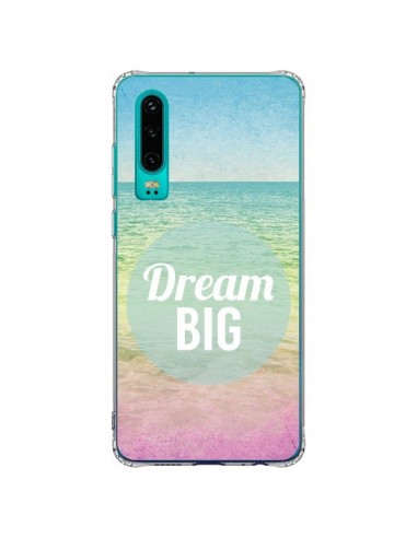 Coque Huawei P30 Dream Big Summer Ete Plage - Mary Nesrala