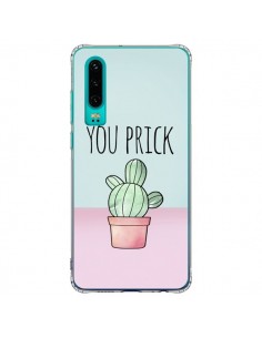 Coque Huawei P30 You Prick Cactus - Maryline Cazenave