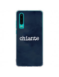 Coque Huawei P30 Chiante - Maryline Cazenave