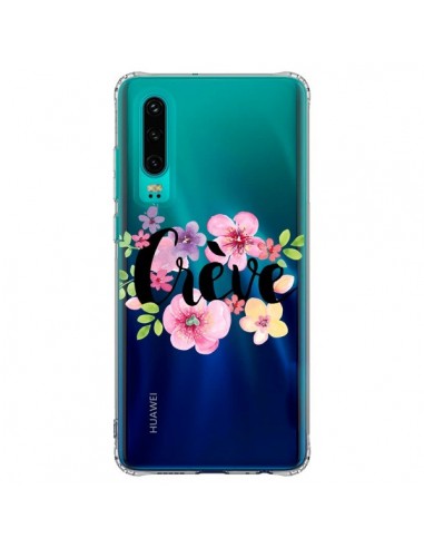 Coque Huawei P30 Crève Fleurs Transparente - Maryline Cazenave