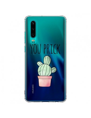 Coque Huawei P30 You Prick Cactus Transparente - Maryline Cazenave