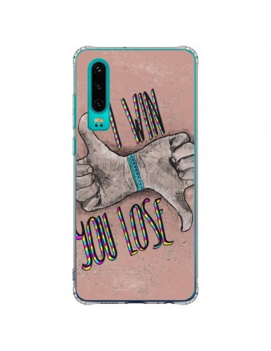 Coque Huawei P30 I win You lose - Maximilian San