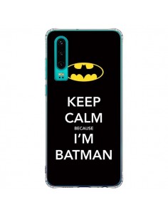 Coque Huawei P30 Keep Calm because I'm Batman - Nico