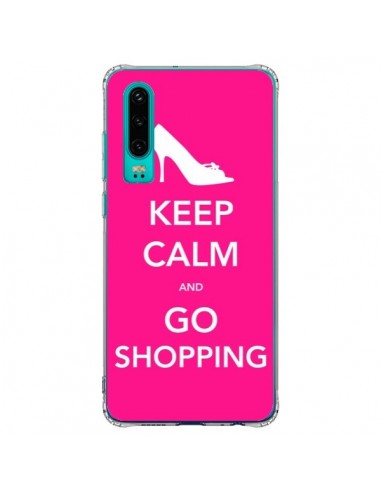 Coque Huawei P30 Keep Calm and Go Shopping - Nico