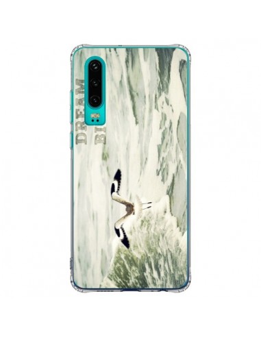 Coque Huawei P30 Dream Big Mouette Mer - R Delean