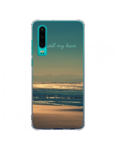 Coque Huawei P30 Be still my heart Mer Sable Beach Ocean - R Delean