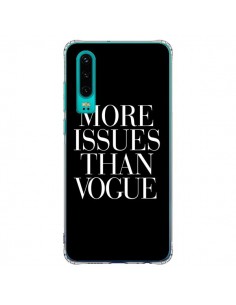 Coque Huawei P30 More Issues Than Vogue - Rex Lambo