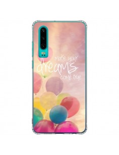 Coque Huawei P30 Make your dreams come true - Sylvia Cook