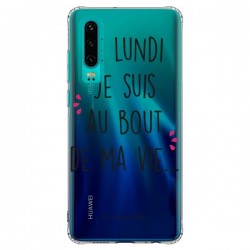Coque Huawei P30 Le lundi, je suis au bout de ma vie...