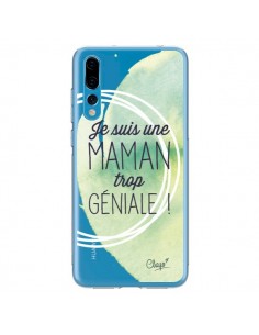 Coque Huawei P20 Pro Je suis une Maman trop Géniale Vert...