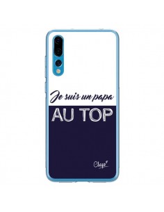 Coque Huawei P20 Pro Je suis un Papa au Top Bleu Marine -...