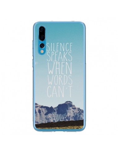 Coque Huawei P20 Pro Silence speaks when words can't paysage - Eleaxart