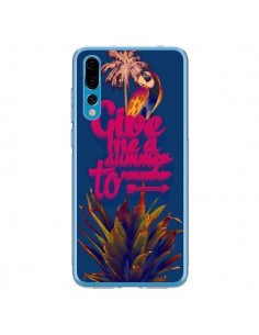 Coque Huawei P20 Pro Give me a summer to remember...