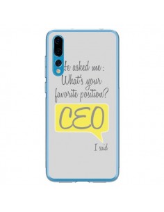 Coque Huawei P20 Pro What's your favorite position CEO I...