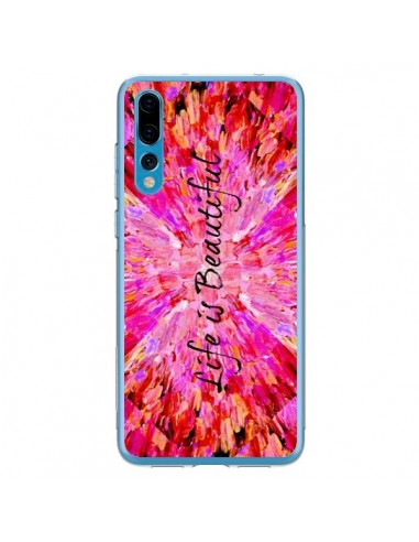 Coque Huawei P20 Pro Life is Beautiful - Ebi Emporium