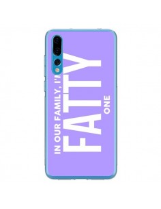 Coque Huawei P20 Pro In our family i'm the Fatty one -...