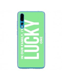 Coque Huawei P20 Pro In our family i'm the Lucky one -...