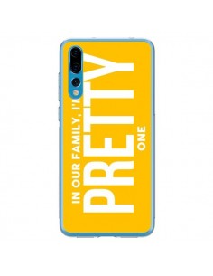 Coque Huawei P20 Pro In our family i'm the Pretty one -...