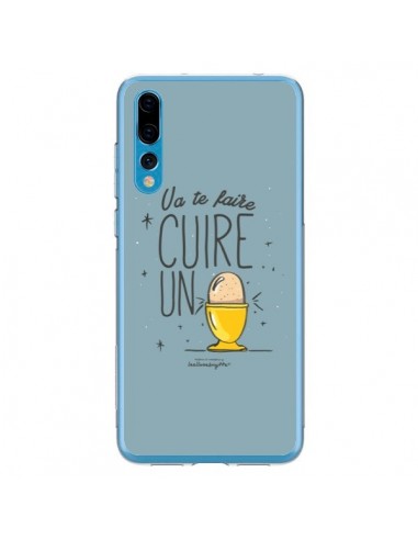 Coque Huawei P20 Pro Va te faire cuir un oeuf gris - Leellouebrigitte