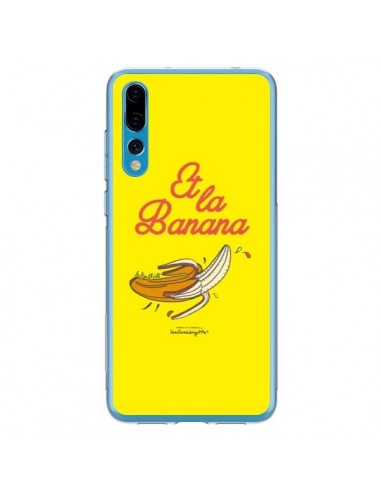 Coque Huawei P20 Pro Et la banana banane - Leellouebrigitte