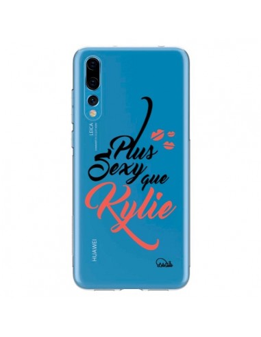 Coque Huawei P20 Pro Plus Sexy que Kylie Transparente - Lolo Santo